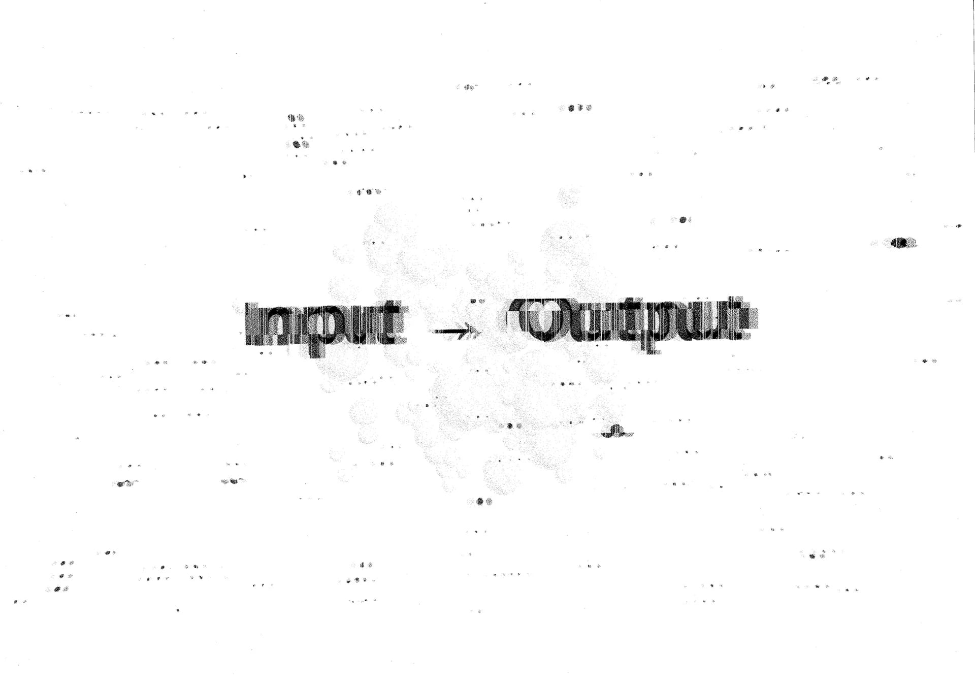 I/O